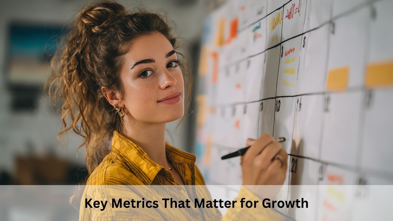 Key Metrics That Matter for Growth